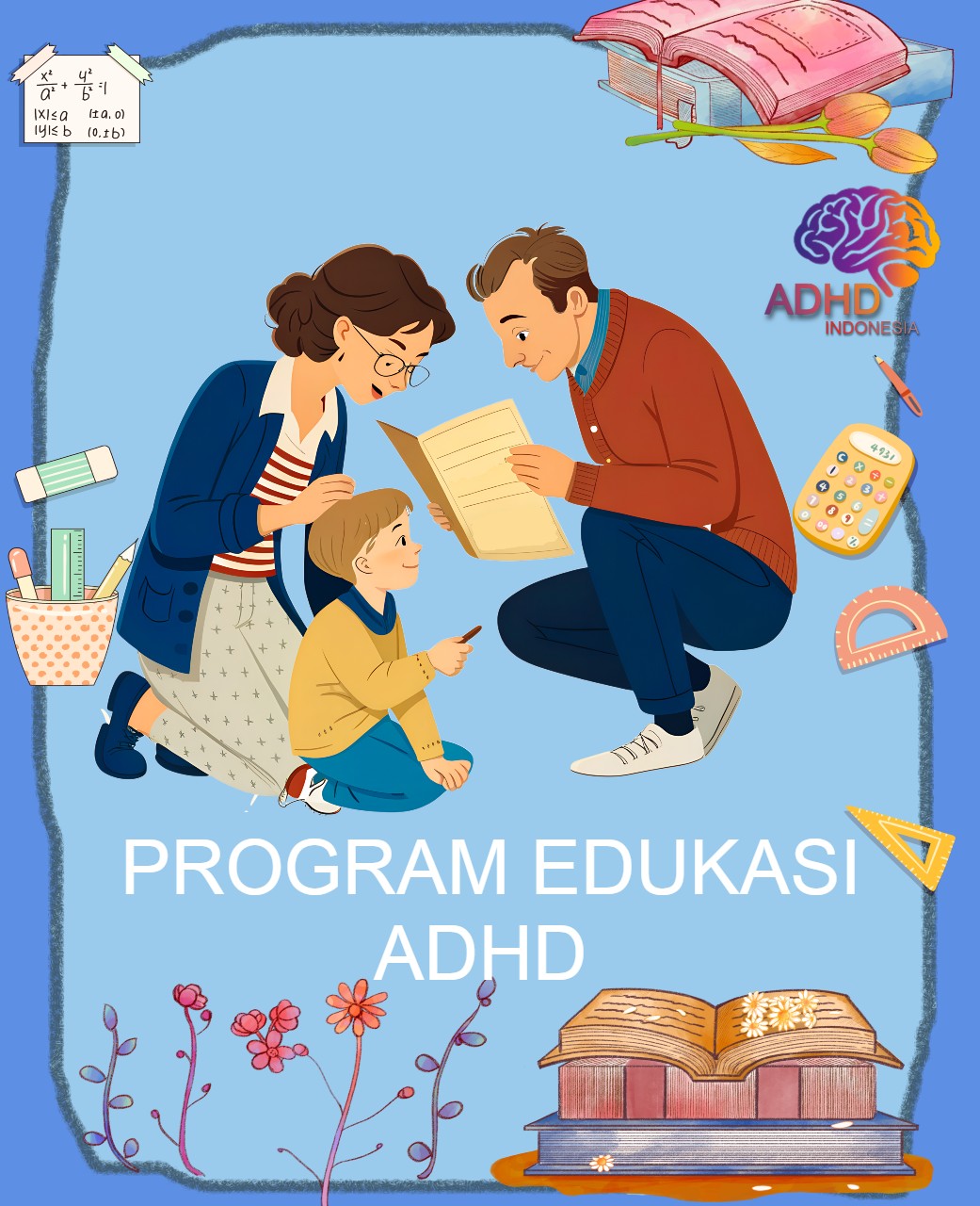 Program ADHD Indonesia Kabupaten Wakatobi Edukasi Dini ADHD untuk Orang Tua